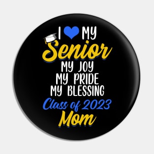 Senior Mom 2023 Pin