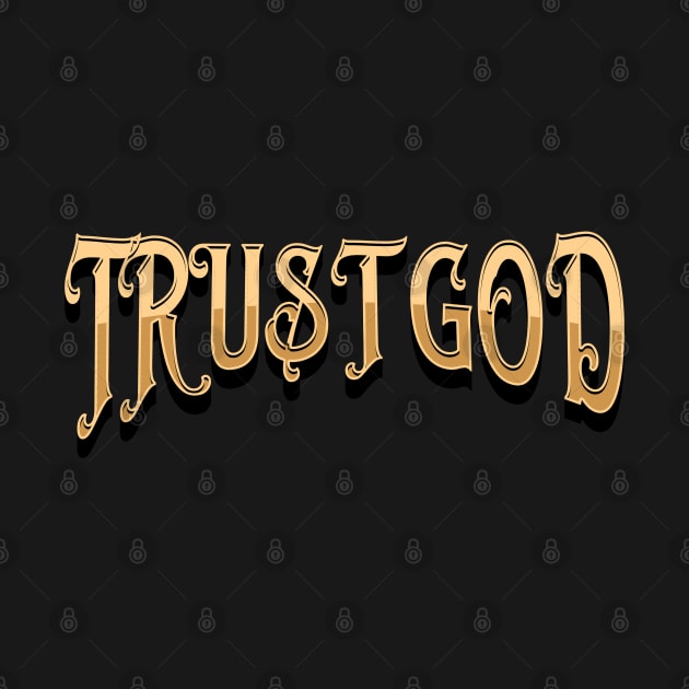 Trust God. by Seeds of Authority