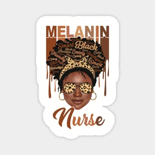 Melanin Magic, Nurse, Black girl magic, black queen Magnet