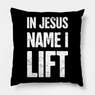 Lift - Gift For Christian Workout Gym Fans Pillow