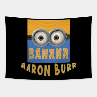 DESPICABLE MINION AMERICA AARON BURR Tapestry