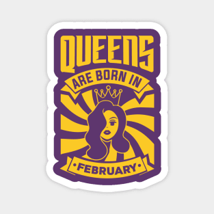 Queens Are Born In February Happy Birthday Magnet