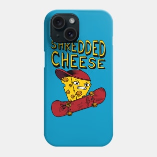 Shredded Cheese - Meme, Skateboard, Punk Phone Case