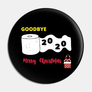 Merry Christmas GOODBYE  2020 Pin