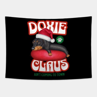 Doxie Claus Dachshund Ain't Coming to Town Tapestry