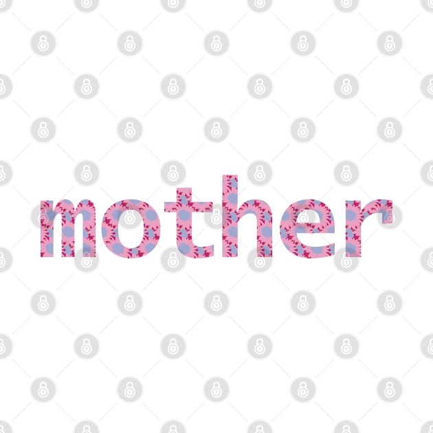 Mom Floral Art Typography Mother Blue Pink by ellenhenryart