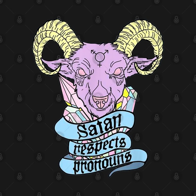 Satan Respects Pronouns by TrikoGifts