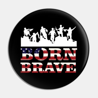 Born Brave American map and Flag, 4th of July, happy independence day God Bless America Pin