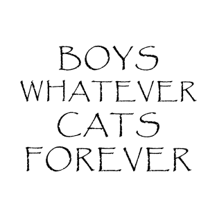 BOYS WHATEVER CATS FOREVER T-Shirt