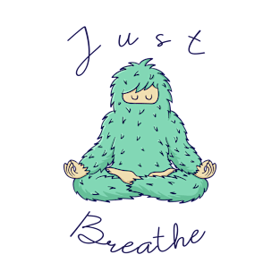 Just Breathe T-Shirt