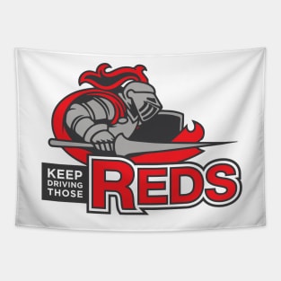 Keep Driving Those Reds Tapestry