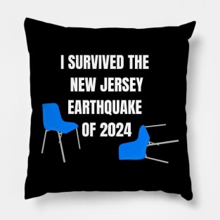 I Survived NJ Earthquake Pillow