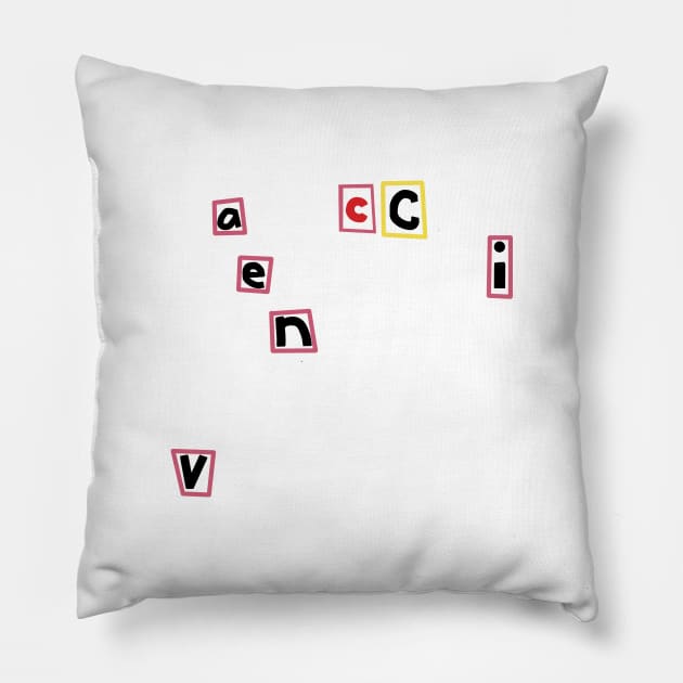 Typography says Vaccine Pillow by ellenhenryart