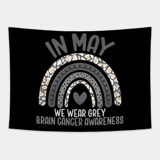 Brain Cancer Awareness In May We Wear Grey Tapestry