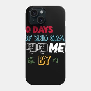 100 Days of School Virtual Learning Zoomed By Second Grade Phone Case