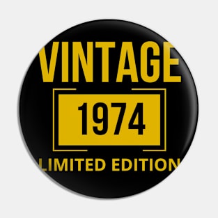 Vintage 1974 limited edition Pin