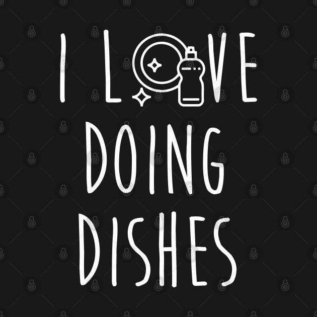 Dishwasher Housekeeper S I Love Doing Dishes by tanambos