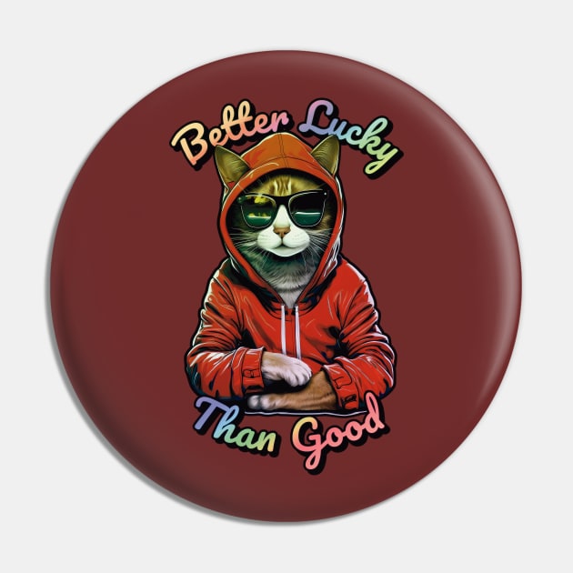 Better Lucky Than Good: Poker Cat Pin by GozuDesigns