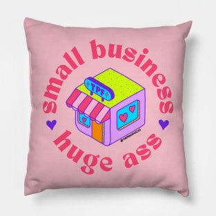 Small Business, Huge Ass - The Peach Fuzz Pillow