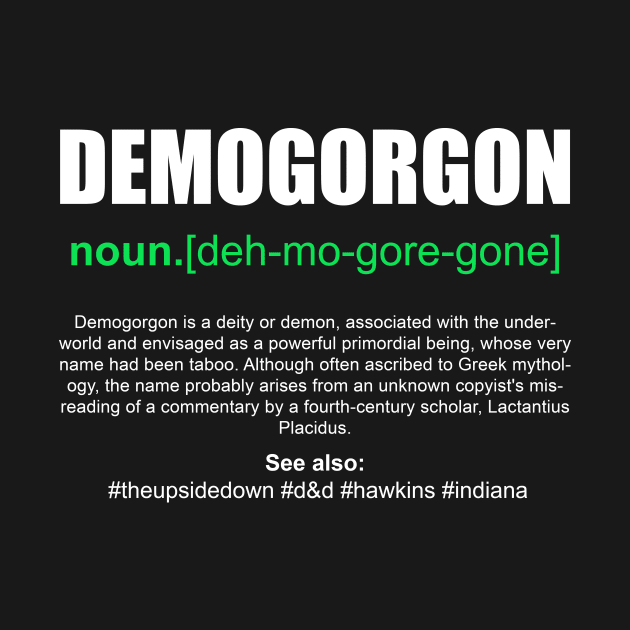 Stranger Things Demogorgon Definition by Rebus28