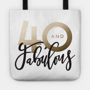 Making 40 look good script gold effect 40th birthday Tote