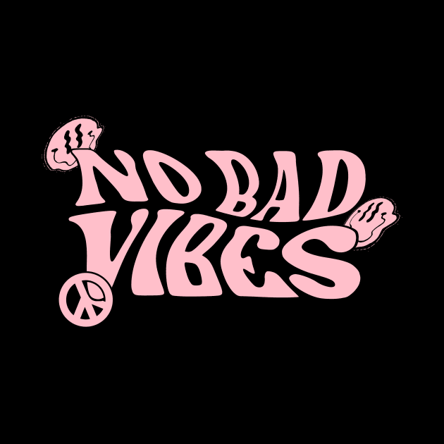 No Bad Vibes (Red) by CelestialTees