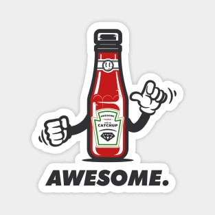 Awesome Sauce 3.0 Magnet