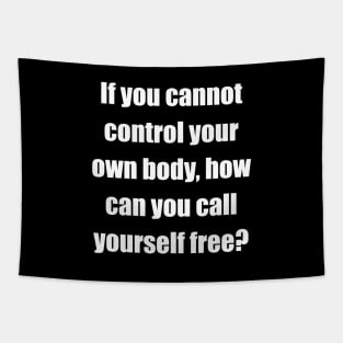 Call yourself free (back, white lettering, impact font) Tapestry