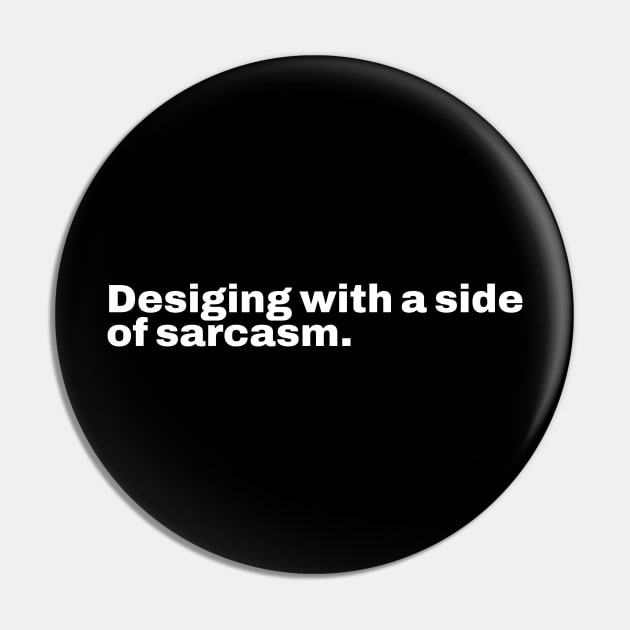 Designing with a side of sarcasm Pin by Retrovillan