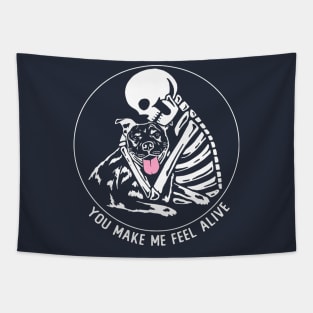 You Make Me Feel Alive Tapestry