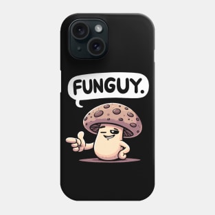 Funguy Cool Fungy Phone Case