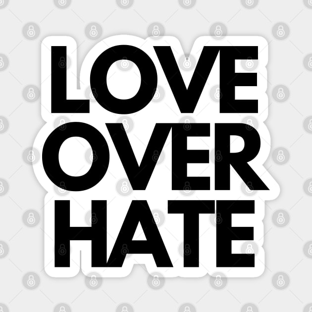 Love over hate Magnet by Yarafantasyart