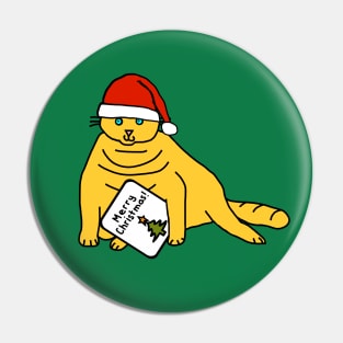 Chonk Cat says Merry Christmas Pin
