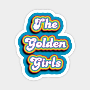 Golden Girls retro Magnet
