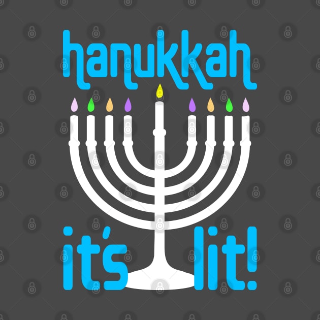 Hanukkah: It's Lit! by Xanaduriffic