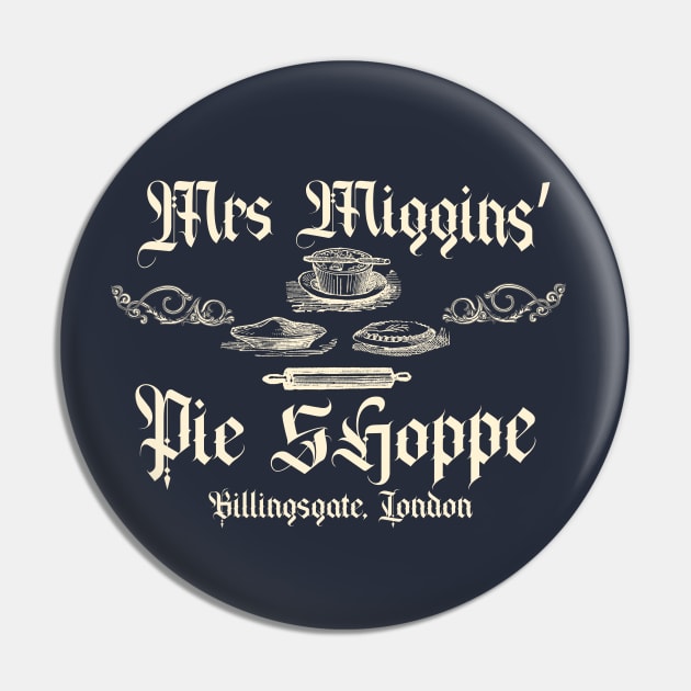 Mrs Miggins' Pie Shoppe Pin by Meta Cortex