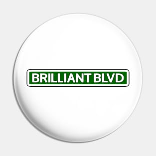 Brilliant Blvd Street Sign Pin