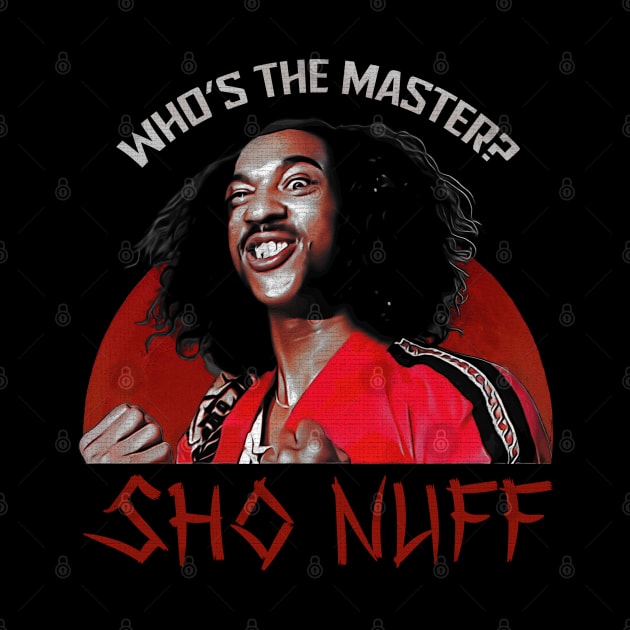 Sho Nuff by Putragatot