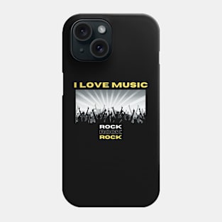 I Love Music Rock Phone Case