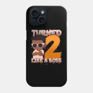 Turned 2 Like a Boss Phone Case