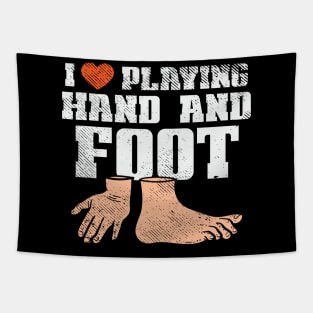 I Love Playing Hand And Foot Tapestry