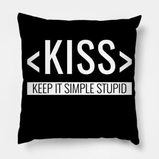 Keep it Simple, Stupid, KISS Principle Pillow