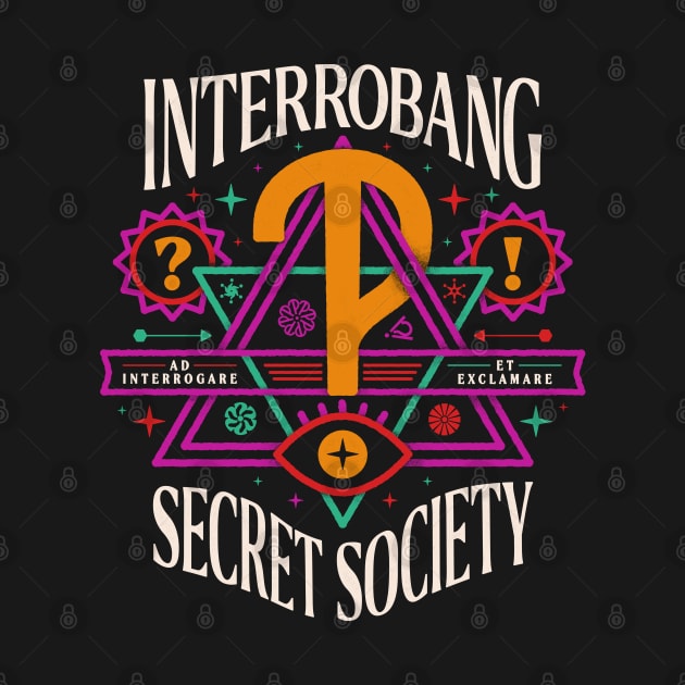The Interrobang Secret Society by thedesigngarden