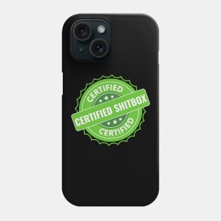 Certified Shitbox - Green Label With Stars And White Text Design Phone Case