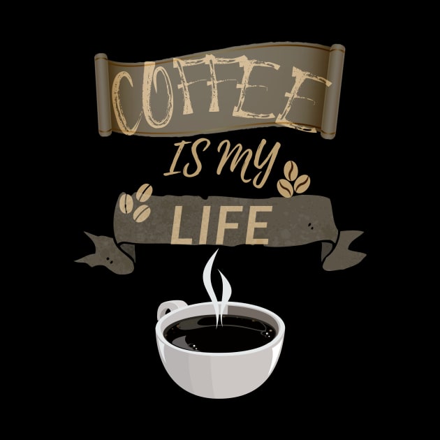 Coffee Is My Life by olaviv