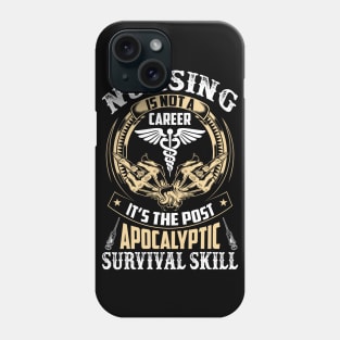 Nursing Is Not A Career - Nursing Gifts Phone Case