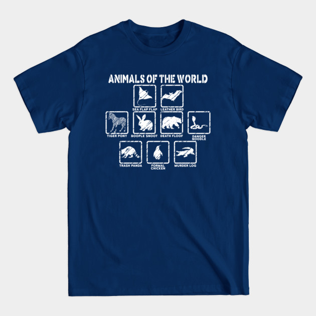 Funny Animals Of This World - Animals - T-Shirt