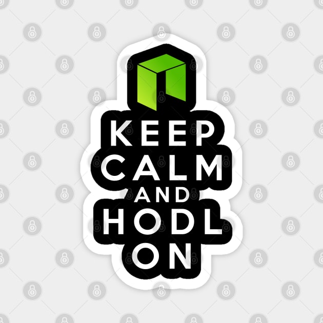 Keep calm and HODL NEO Magnet by Cryptolife