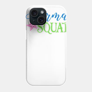 Mermaid Squad Phone Case