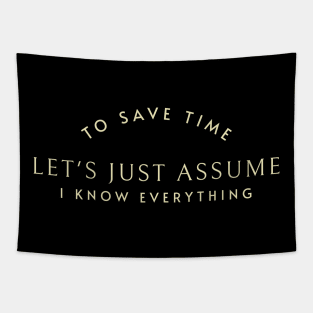 To save time let's just assume I know everything Tapestry